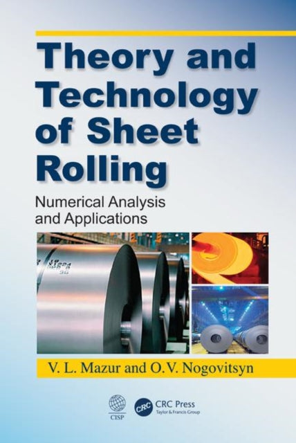 Book cover of: Theory and Technology of Sheet Rolling. By: V.L. Mazur
