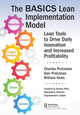 Book cover of: BASICS Lean™ Implementation Model. By: Daniel Protzman