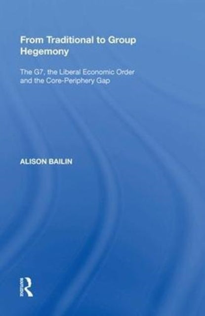From Traditional to Group Hegemony