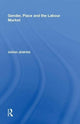 Book cover of: Gender, Place and the Labour Market. By: Sarah Jenkins