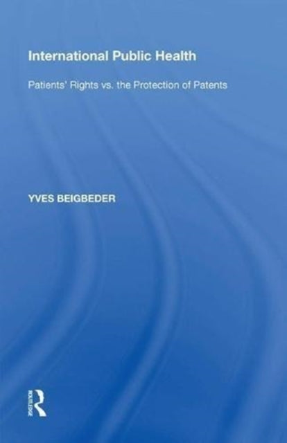 Book cover of: International Public Health. By: Yves Beigbeder