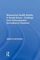 Book cover of: Measuring Health Equity in Small Areas: Findings from Demographic Surveillance Systems. By: Indepth Network