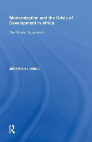 Modernization and the Crisis of Development in Africa