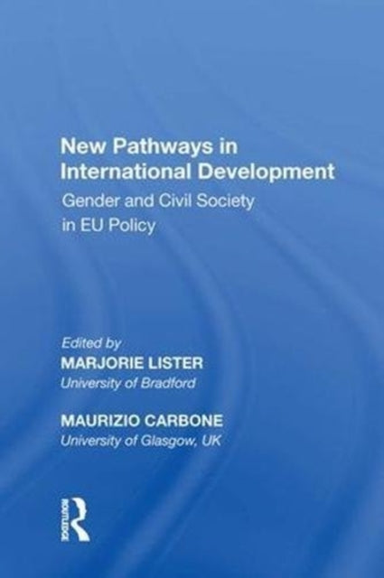 Book cover of: New Pathways in International Development. By: Maurizio Carbone