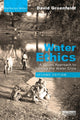 Book cover of: Water Ethics. By: David Groenfeldt