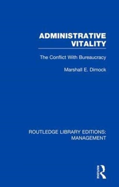 Book cover of: Administrative Vitality. By: Marshall E. Dimock