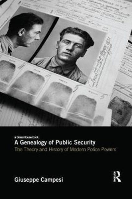 Book cover of: Genealogy of Public Security. By: Giuseppe Campesi