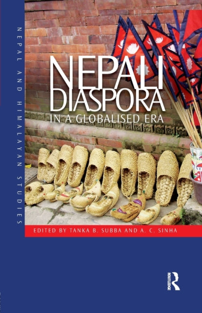 Book cover of: Nepali Diaspora in a Globalised Era. By: Tanka B. Subba