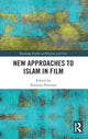 Book cover of: New Approaches to Islam in Film. By: Kristian Petersen