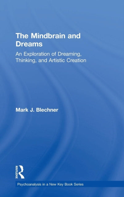 The Mindbrain and Dreams