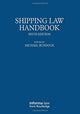 Book cover of: Shipping Law Handbook. By: Michael Bundock