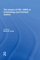 Book cover of: Impact of HIV/AIDS on Criminology and Criminal Justice. By: Mark M. Lanier
