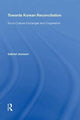 Book cover of: Towards Korean Reconciliation. By: Gabriel Jonsson