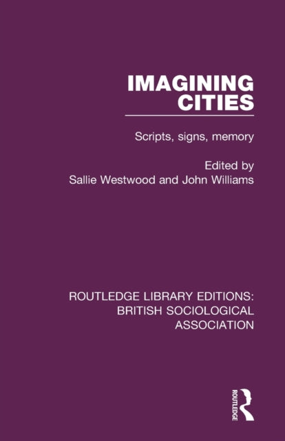 Book cover of: Imagining Cities. By: Sallie Westwood