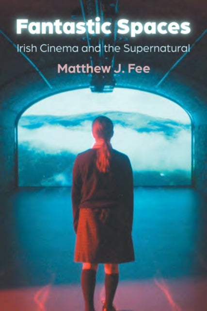 Book cover of: Fantastic Spaces. By: Matthew J. Fee