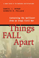 Book cover of: Things Fall Apart. By: Daniel L. Byman