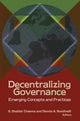 Book cover of: Decentralizing Governance