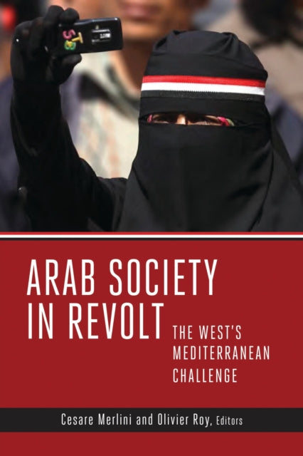 Book cover of: Arab Society in Revolt. By: Cesare Merlini