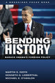 Book cover of: Bending History. By: Martin S. Indyk
