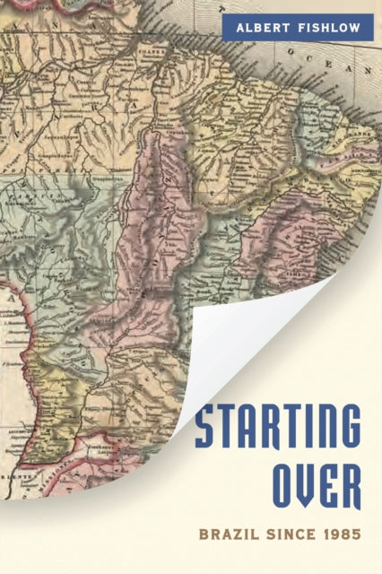 Book cover of: Starting Over. By: Albert Fishlow