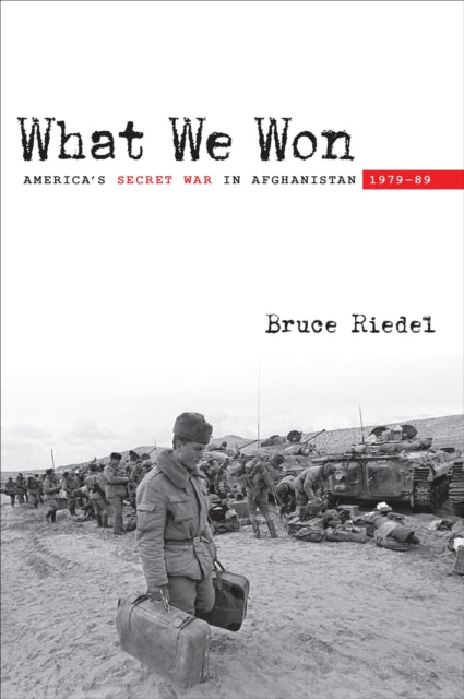 Book cover of: What We Won. By: Bruce Riedel