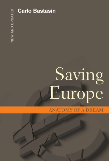 Book cover of: Saving Europe. By: Carlo Bastasin