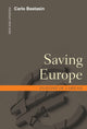 Book cover of: Saving Europe. By: Carlo Bastasin