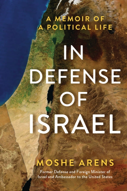 Book cover of: In Defense of Israel. By: Moshe Arens