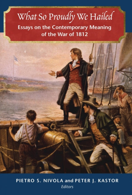 Book cover of: What So Proudly We Hailed