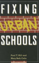 Book cover of: Fixing Urban Schools