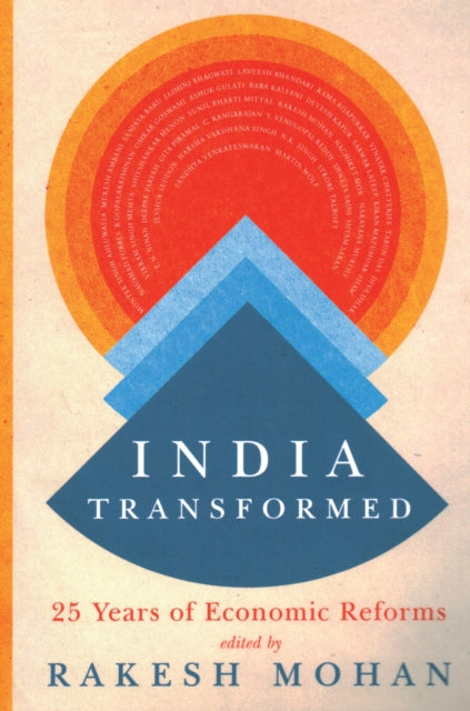 Book cover of: India Transformed. By: Rakesh Mohan