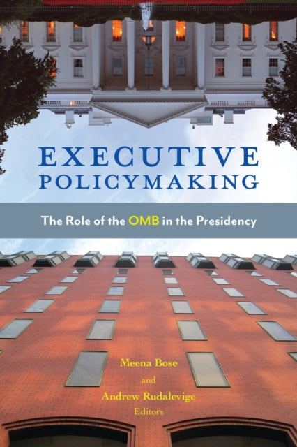 Book cover of: Executive Policymaking. By: Meena Bose