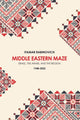 Book cover of: Middle Eastern Maze. By: Itamar Rabinovich