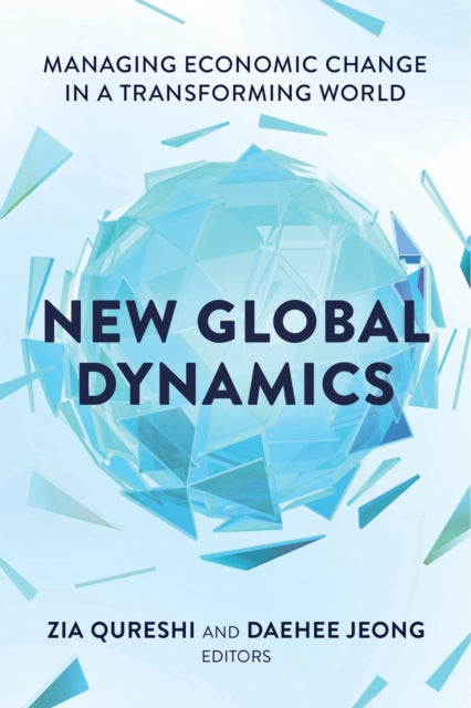 Book cover of: New Global Dynamics. By: Zia Qureshi