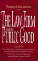 Book cover of: Law Firm and the Public Good