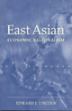 Book cover of: East Asian Economic Regionalism. By: Edward J. Lincoln
