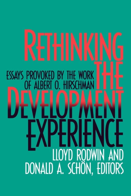 Book cover of: Rethinking the Development Experience. By: Lloyd Rodwin