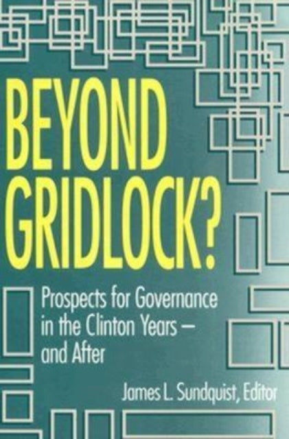 Book cover of: Beyond Gridlock?. By: Committee on the Constitutional System (U. S.)