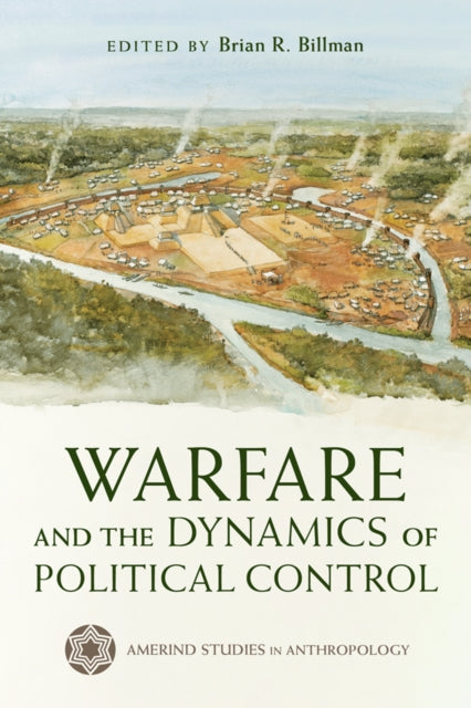 Book cover of: Warfare and the Dynamics of Political Control
