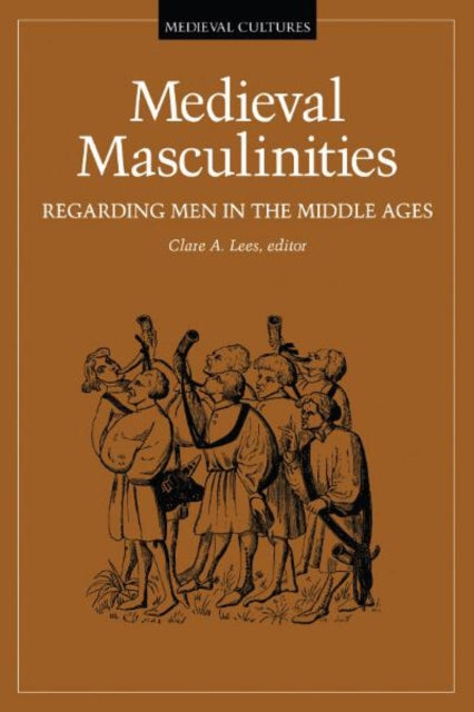 Book cover of: Medieval Masculinities