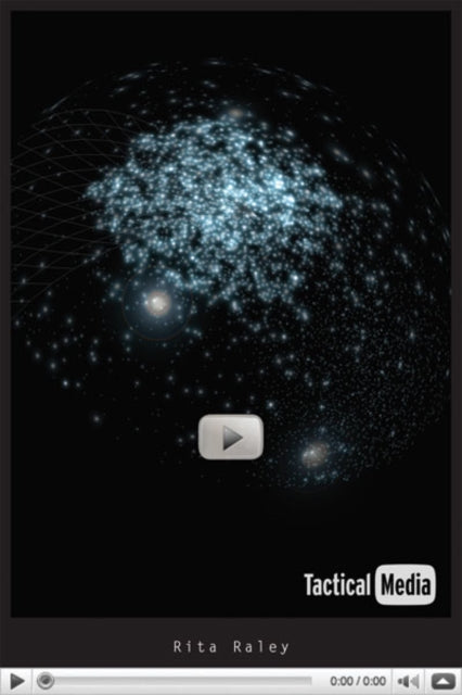 Book cover of: Tactical Media. By: Rita Raley