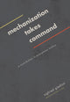 Book cover of: Mechanization Takes Command. By: Sigfried Giedion