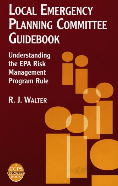 Book cover of: Local Emergency Planning Committee Guidebook