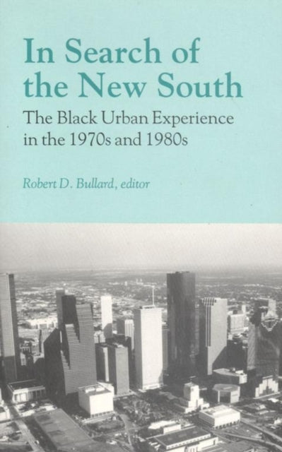 Book cover of: In Search of the New South. By: Robert D. Bullard