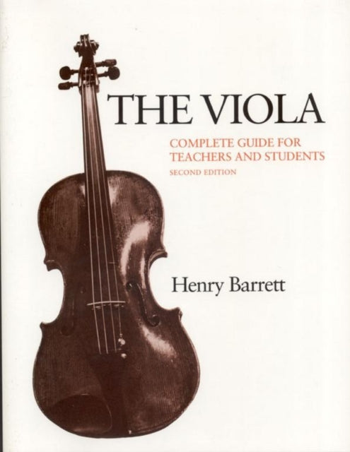 Book cover of: Viola: Complete Guide for Teachers and Students. By: Henry Barrett
