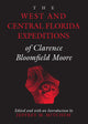 Book cover of: West and Central Florida Expeditions of Clarence Bloomfield Moore. By: Clarence B. Moore