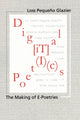 Book cover of: Digital Poetics. By: Loss Glazier