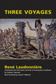 Book cover of: Three Voyages. By: Rene Laudonniere