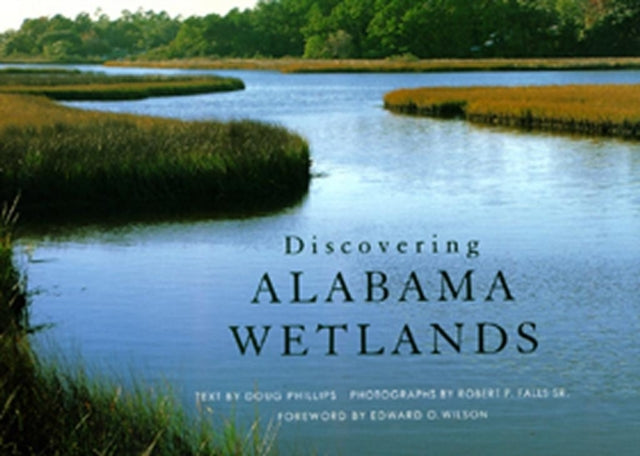 Book cover of: Discovering Alabama Wetlands. By: Doug Phillips