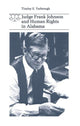 Book cover of: Judge Frank Johnson and Human Rights in Alabama. By: Tinsley Yarbrough
